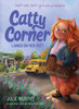Catty Corner Lands on Her Feet - (Paperback or Softback)