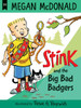 Stink: The Big Bad Badgers - (Paperback or Softback)