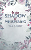 In the Shadow of Whispering