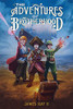 The Adventures Of Brotherhood: The King Of Adventure