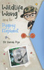 Wildlife Wong And The Pygmy Elephant - 9780645154320