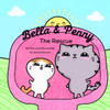 Bella & Penny: The Rescue