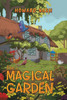 The Magical Garden - (Paperback or Softback)