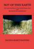 Not of This Earth: UFO Encounters of the Intentional Kind and Metaphysical Experiences
