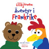 Lillbj?rnen: ?ventyr i Frankrike