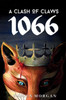 A Clash of Claws: 1066