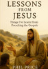Lessons from Jesus: Things I've learnt from preaching the Gospels