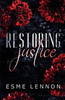 Restoring Justice: A police romance novella