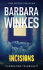 Incisions: A Lesbian Detective Novel