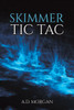 Skimmer - Tic Tac