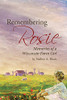 Remembering Rosie: Memories Of A Wisconsin Farm Girl