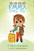 A Trip To Grandma'S (Emma Every Day) - 9781663909305