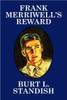 Frank Merriwell's Reward - 9781434462237