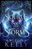 The Source of Storms: The Stormbound Series Book One