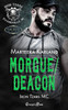 Morgue/Deacon Duet: A Bones MC Romance