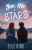 You, Me & Stars - 9781069352606