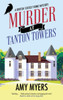Murder at Tanton Towers