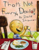 That's Not Funny, David!