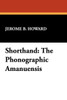 Shorthand: The Phonographic Amanuensis