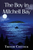 The Boy in Mitchell Bay - 9781068815522