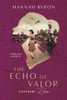 The Echo of Valor