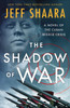 The Shadow of War: A Novel of the Cuban Missile Crisis
