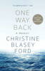 One Way Back: A Memoir