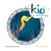 Kio - Alles im Fluss: Alles im Fluss