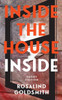 Inside the House Inside