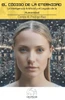El C?digo de la Eternidad: La Inteligencia Artificial y el Legado de la Humanidad.
