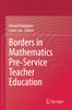 Borders In Mathematics Pre-Service Teacher Education