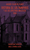 Historia de los vampiros y de los espectros mal?ficos - (Hardback or Cased Book)