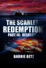The Scarlet Redemption III: Resolute