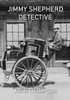 Jimmy Shepherd - Detective