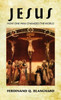 Jesus: How One Man Changed the World