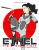 Ethel the Cyborg Ninja: Trilogy 1 Special Edition [Nunchucks Cover]