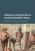 Authority And Expertise In Ancient Scientific Culture