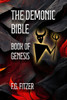The Demonic Bible: Book of Genesis