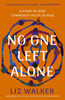No One Left Alone: A Story of How Community Helps Us Heal