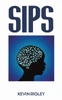 Sips - (Paperback or Softback)