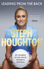 Leading from the Back: My Journey to the Top of Women's Football