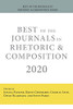 Best Of The Journals In Rhetoric And Composition 2020