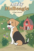Andy McBeagle: A Dog's Journey - (Hardback or Cased Book)