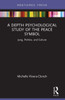 A Depth Psychological Study of the Peace Symbol: Jung, Politics and Culture