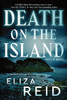 Death on the Island - (Hardback or Cased Book)
