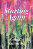 Starting Again - (Hardback or Cased Book)