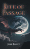 Rite of Passage - (Hardback or Cased Book)