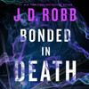 Bonded in Death - (CD-Audio)