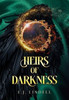 Heirs of Darkness - (Hardback or Cased Book)