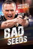 Bad Seeds - (Hardback or Cased Book)